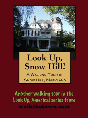 cover image of A Walking Tour of Snow Hill, Maryland